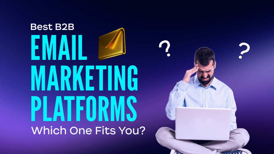 best b2b email marketing platforms