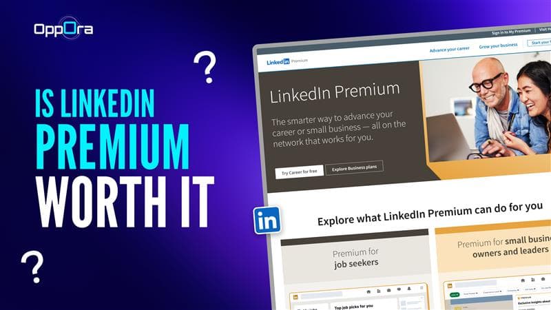 Is LinkedIn Premium Worth It? 