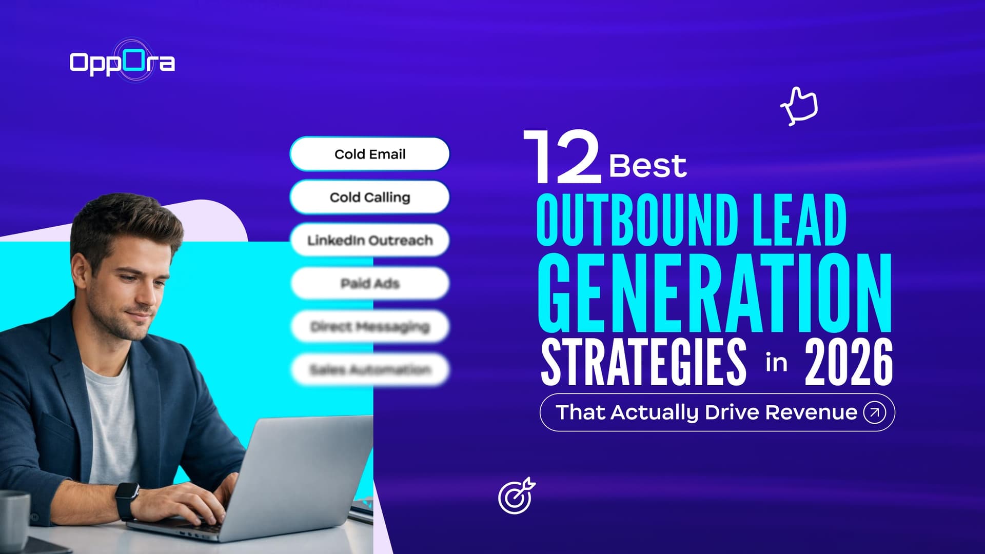 12 Best Outbound Lead Generation Strategies in 2026 (That Actually ...