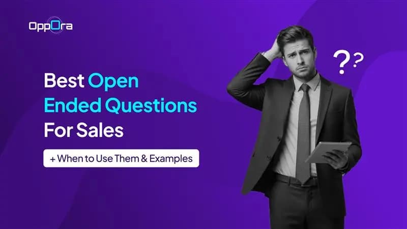Open Ended Questions for Sales
