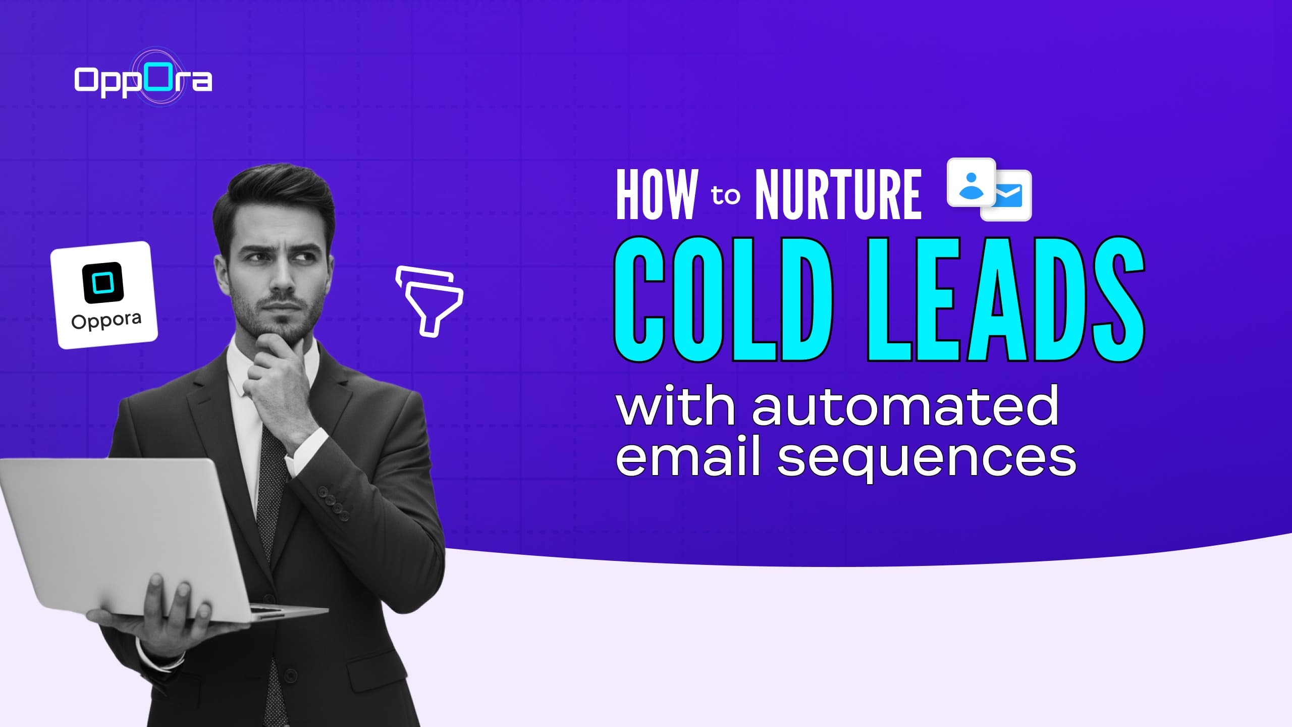 How to Nurture Cold Leads With Automated Email Sequences