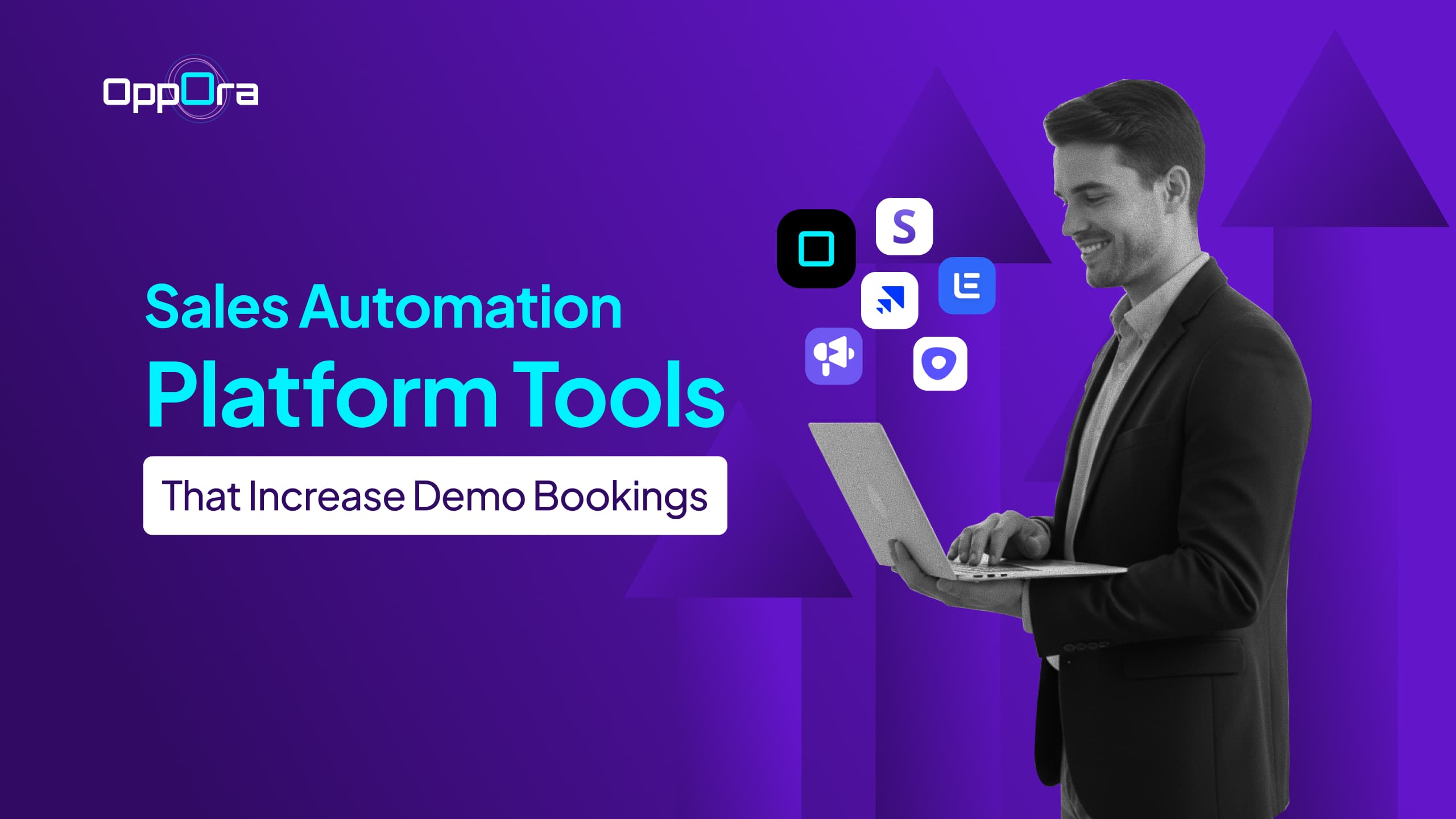 10 Sales Automation Platform Tools That Increase Demo Bookings
