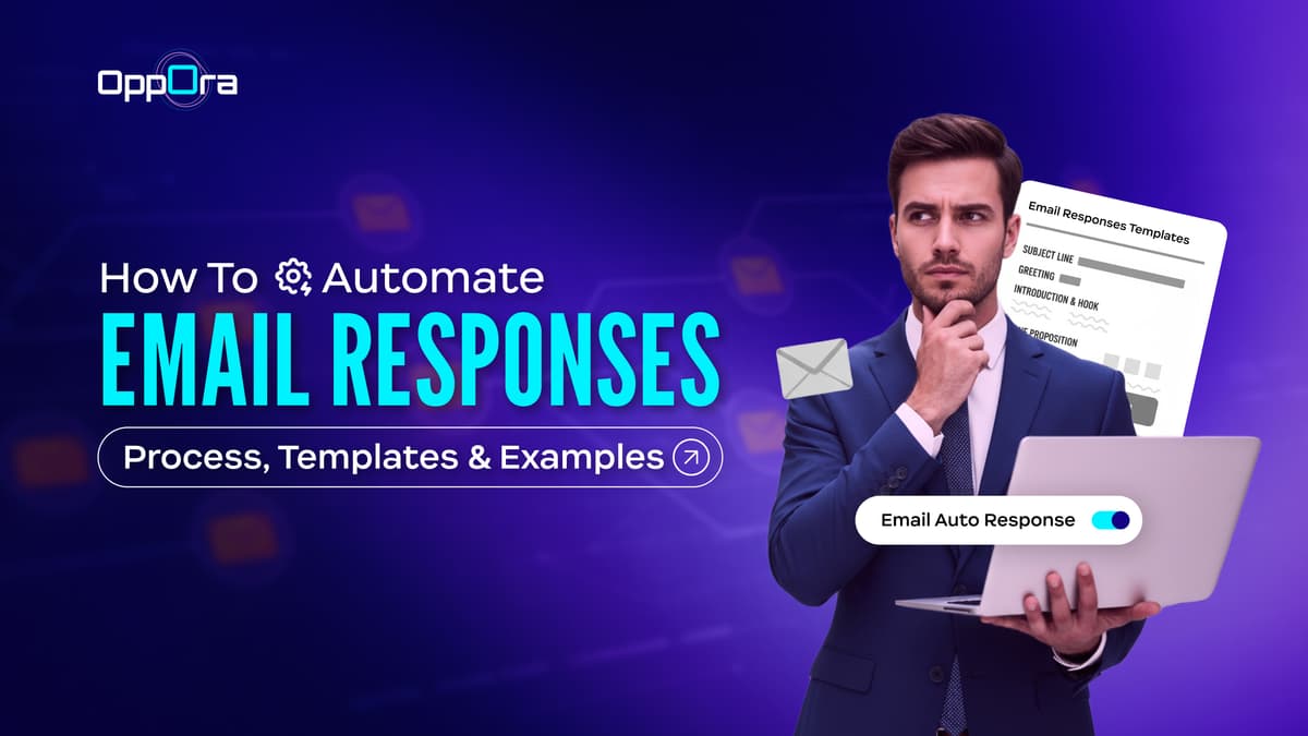 How to Automate Email Responses Process, Templates & Examples